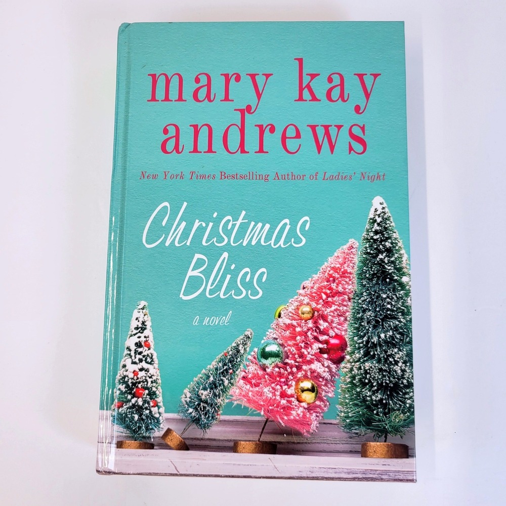 Mary Kay Andrews Christmas Bliss Large Print Hardcover Novel Book
